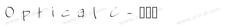 Optical C字体转换